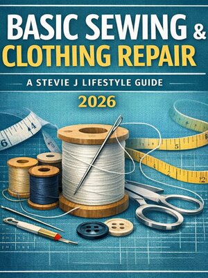 cover image of Basic Sewing & Clothing Repair
